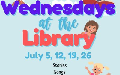Wednesdays at the Library Coming in July!